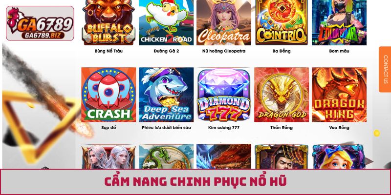 Cẩm nang chinh phục nổ hũ