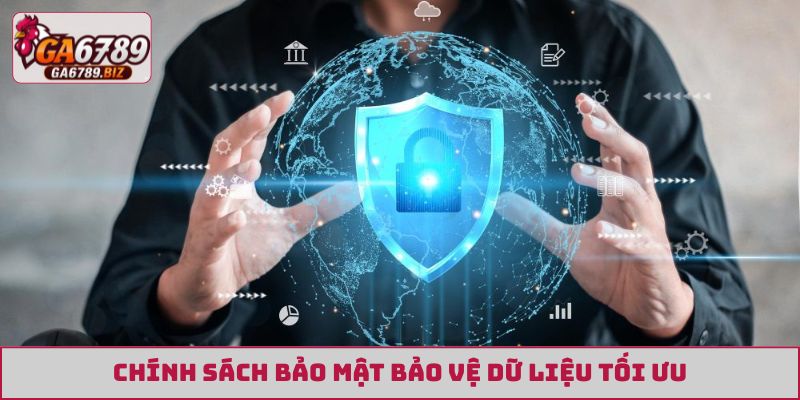 Chính sách bảo mật bảo vệ dữ liệu tối ưu