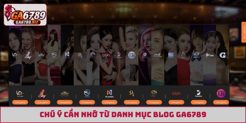 Chú ý cần nhớ từ danh mục blog GA6789